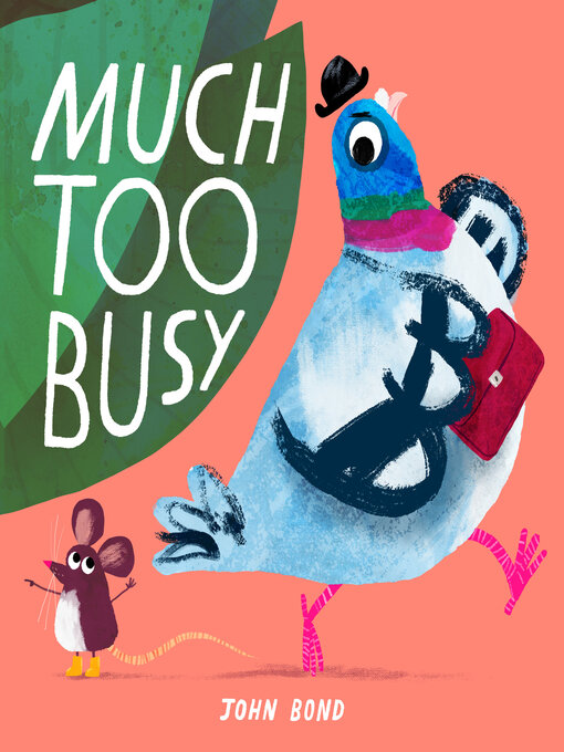 Title details for Much Too Busy by John Bond - Available